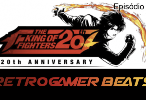 Retrogamer Beats Episódio 04 The King of Fighters 20th Anniversary