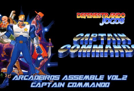 Arcadeiros Assemble Vol.2 - Captain Commando